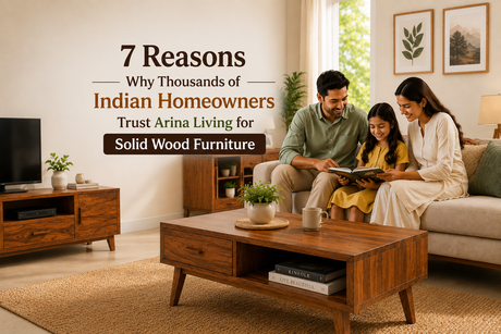 Indian family with premium solid wood furniture by Arina Living, showcasing why homeowners trust the brand across India.